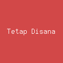 Tetap Disana