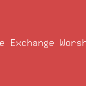 The Exchange Worship