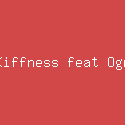 The Kiffness feat Ognjen & Sinisa