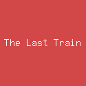 The Last Train