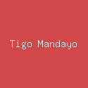 Tigo Mandayo