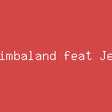 Timbaland feat Jet