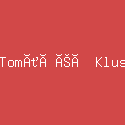 TomûÀéÀ Klus