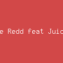 Trippie Redd feat Juice WRLD