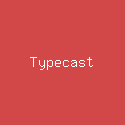 Typecast