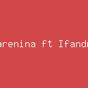 Varenina ft Ifandra