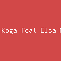 Vicky Koga feat Elsa Mayora