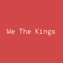 We The Kings