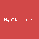 Wyatt Flores