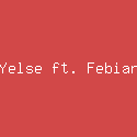 Yelse ft. Febian