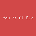 You Me At Six