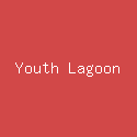 Youth Lagoon