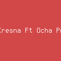 Yudi Kresna Ft Ocha Prastya