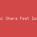 Yuni Shara Feat Iwa K