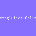 Semaglutide Online