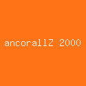 ancorallZ 2000