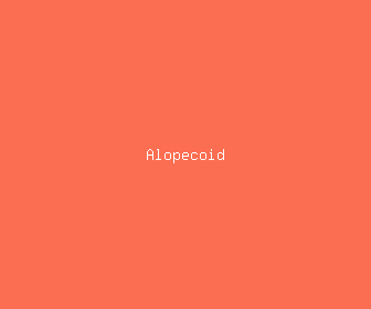 alopecoid meaning, definitions, synonyms