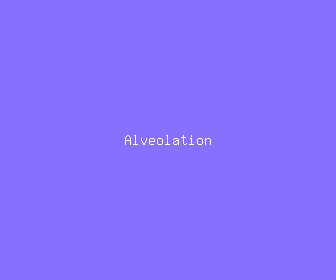 alveolation meaning, definitions, synonyms