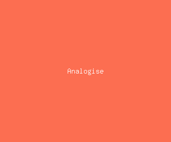 analogise meaning, definitions, synonyms