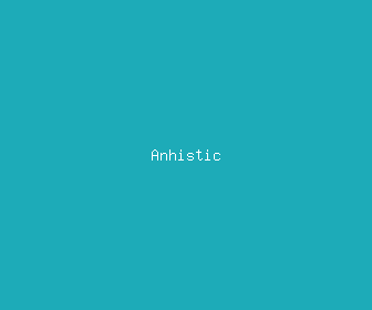 anhistic meaning, definitions, synonyms