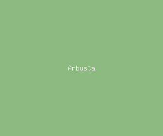 arbusta meaning, definitions, synonyms