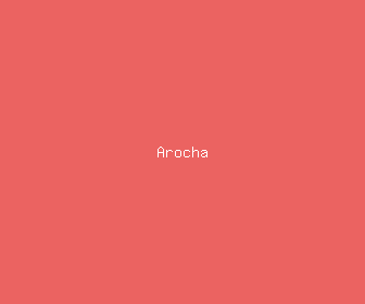 arocha meaning, definitions, synonyms