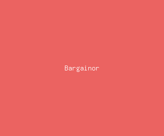 bargainor meaning, definitions, synonyms