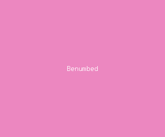 benumbed meaning, definitions, synonyms