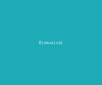 biomusical meaning, definitions, synonyms