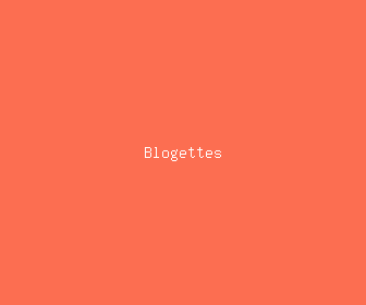 blogettes meaning, definitions, synonyms