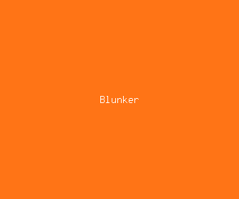 blunker meaning, definitions, synonyms