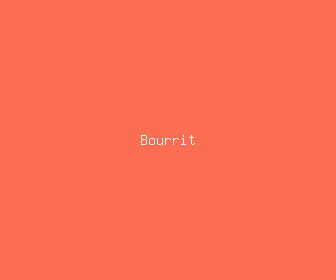 bourrit meaning, definitions, synonyms