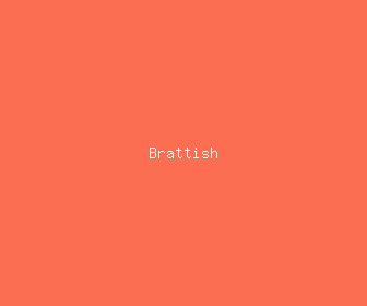 brattish meaning, definitions, synonyms