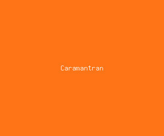 caramantran meaning, definitions, synonyms