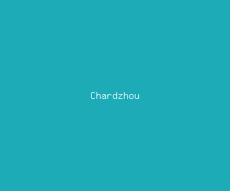 chardzhou meaning, definitions, synonyms