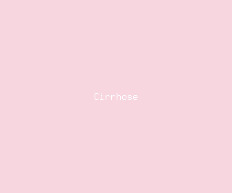 cirrhose meaning, definitions, synonyms