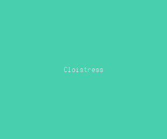 cloistress meaning, definitions, synonyms