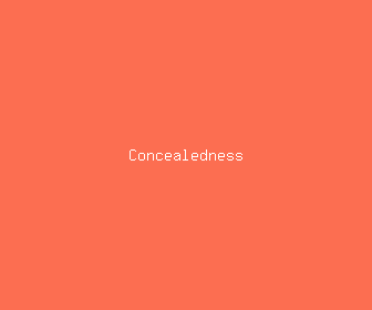 concealedness meaning, definitions, synonyms