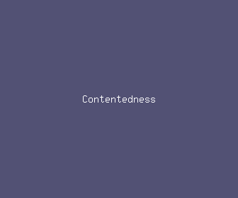 contentedness meaning, definitions, synonyms