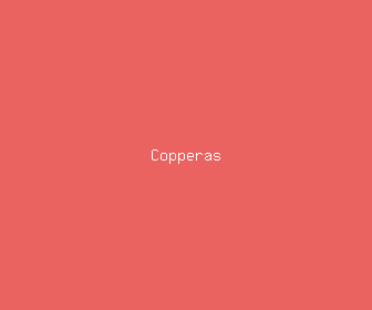 copperas meaning, definitions, synonyms