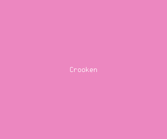 crooken meaning, definitions, synonyms