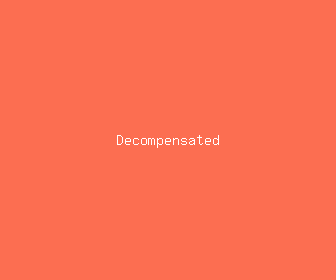 decompensated meaning, definitions, synonyms