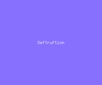 deftruftion meaning, definitions, synonyms