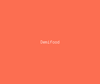 demifood meaning, definitions, synonyms