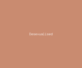 desexualised meaning, definitions, synonyms