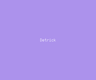 detrick meaning, definitions, synonyms
