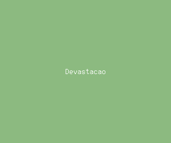devastacao meaning, definitions, synonyms