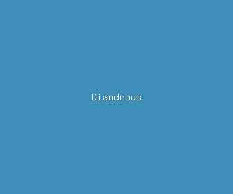 diandrous meaning, definitions, synonyms