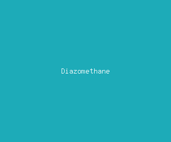 diazomethane meaning, definitions, synonyms