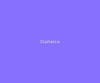 diphasia meaning, definitions, synonyms